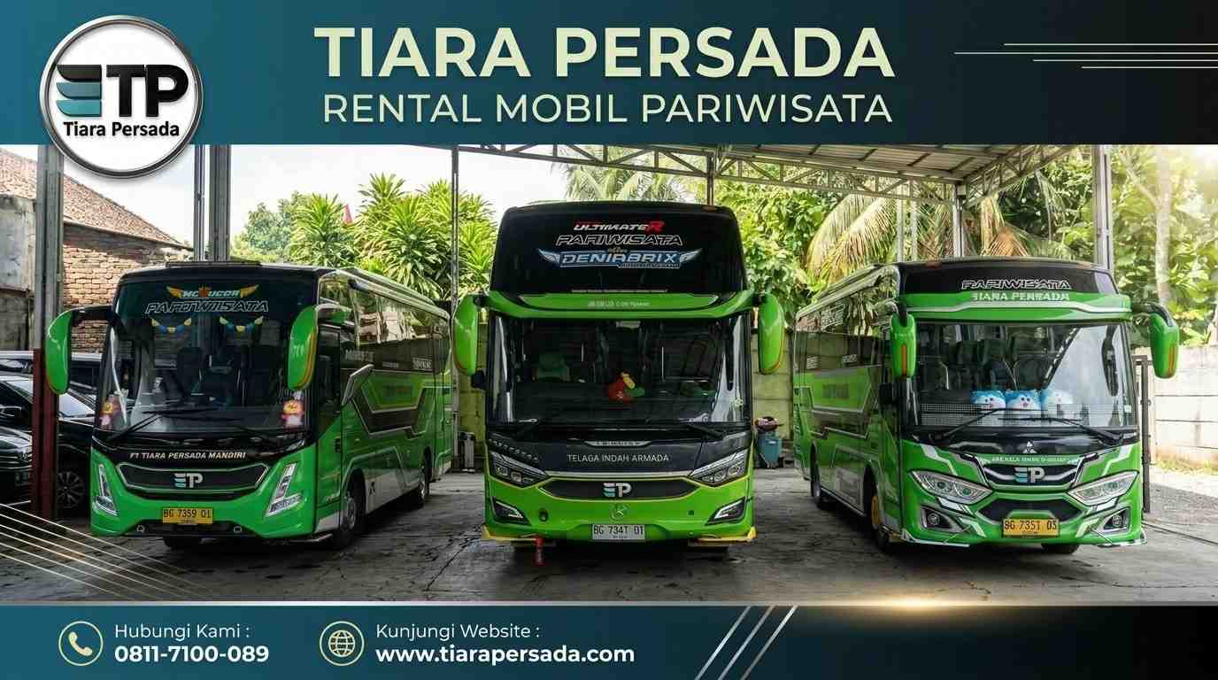 Sewa Mobil Bus Pariwisata Palembang Tiara Persada